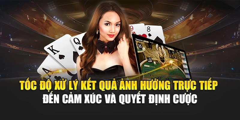 So Sánh Blackjack Các Nhà Cái – Tỷ Lệ Trả Thưởng Về Tốt 4 Tốc độ xử lý kết quả ảnh hưởng trực tiếp đến cảm xúc và quyết định cược